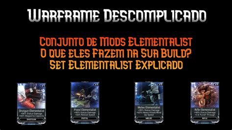 Novos Mods Elementalist Explicados Builds Dano De Status Mais