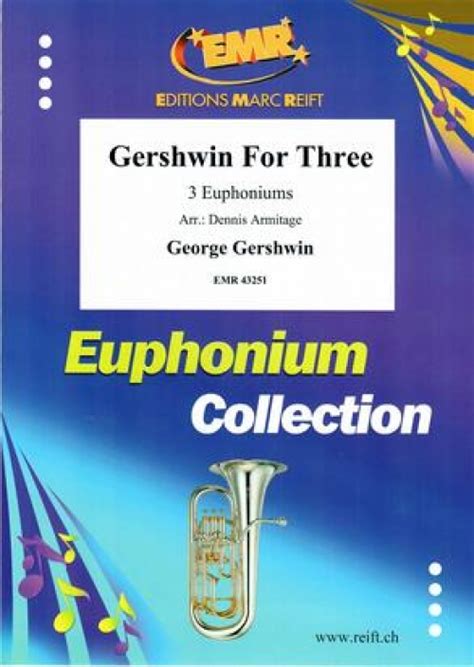 ガーシュウィン三重奏曲集（ジョージ・ガーシュウィン） ユーフォニアム三重奏【gershwin For Three】 ジョージ