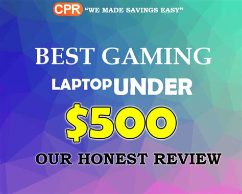 Gaming Laptop under 500