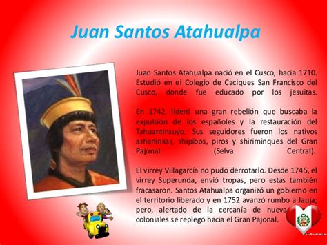 Juan Santos Atahualpa Historia Del Perú Wikisabio