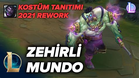 Zehirli Mundo Rework Kostüm Tanıtımı League of Legends YouTube