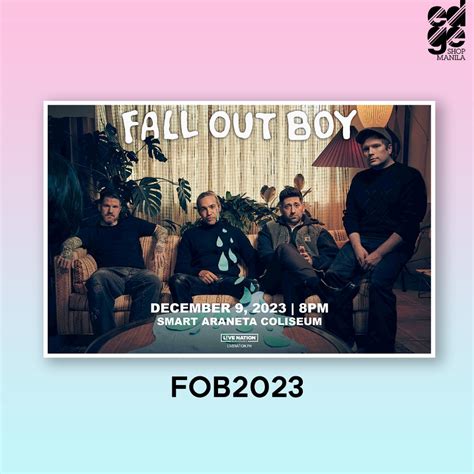 FALL OUT BOY IN MANILA Concert Posters ( 305mm x 470mm ) | Shopee ...