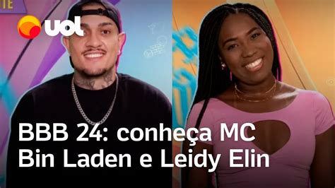 Bbb Mc Bin Laden E Leidy Elin Estreiam Lista De Confirmados Do