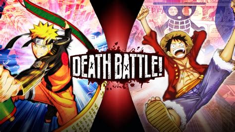 Naruto Vs Luffy Naruto Vs One Piece Death Battle Fan Made Trailer