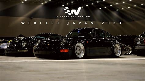 Wekfest Japan 2023 4K Nagoya YouTube