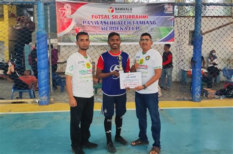 Maula Lamkaruna Raih Top Score Futsal Silaturrahmi Panwaslih Aceh