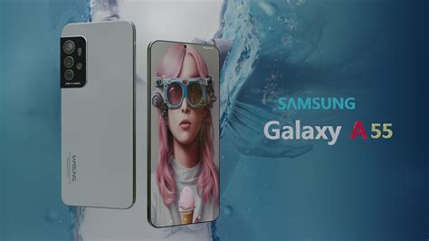 Samsung Galaxy A55 5G First Look Launch Date Features Camera