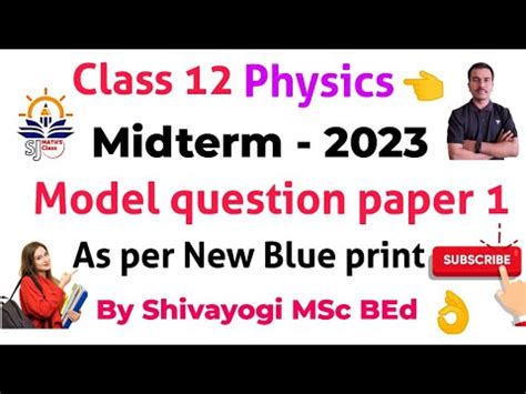 Physics Midterm Model Question Paper Class Physics