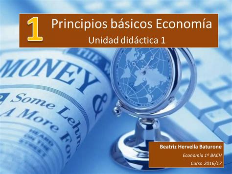 Economía 1º Bachillerato Ud1 Principios Básicos De Economía Ppt