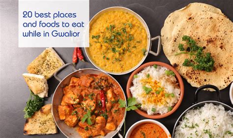 20 Best Places And Foods To Eat In Gwalior