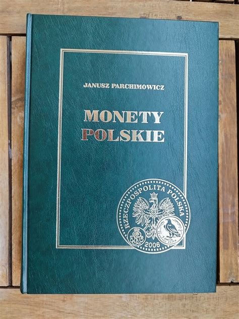 Janusz Parchimowicz Monety Polskie Katalog Z R