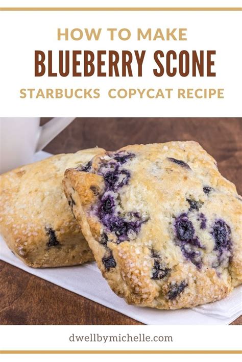 Starbucks Blueberry Scone Recipe Artofit