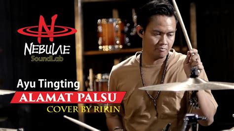 Alamat Palsu Cover Ayu Tingting Ririn Nebulae Soundlab Youtube