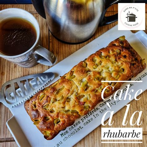 Cake à La Rhubarbe Ig Bas Façon Laurent Mariotte Au Companion Ou