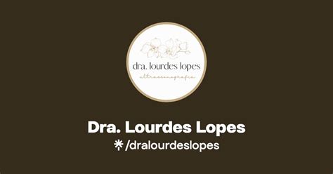 Dra Lourdes Lopes Instagram Linktree