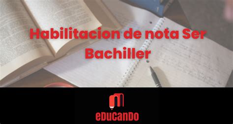 Solicita tu Habilitación de Notas de Ser Bachiller 2023