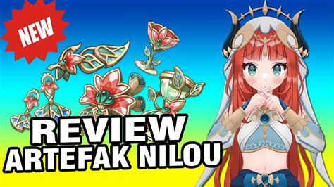 NILOU SEMAKIN BASAH Review Artefak Vourukasha S Glow Nilou Genshin