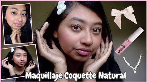 Como Hacer Un Maquillaje COQUETTE Natural Paso A Paso FACIL Y RAPIDO