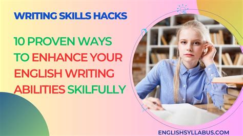 10 Proven Ways To Enhance Your English Writing Abilities How To