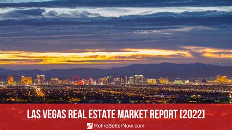 Las Vegas Real Estate Market Report 2022