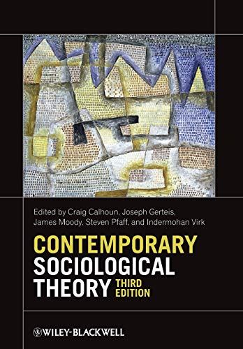 Contemporary Sociological Theory 9780470655665 Abebooks