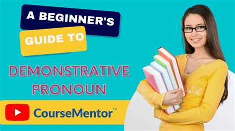 What Is Demonstrative Pronoun A Beginners Guide Learn With