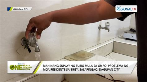 One North Central Luzon Mahinang Suplay Ng Tubig Problema Ng Ilang