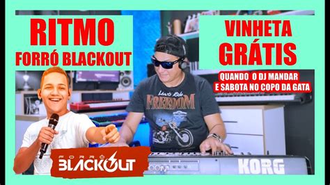 Ritmo Forro Blackout Vinheta Gr Tis Youtube