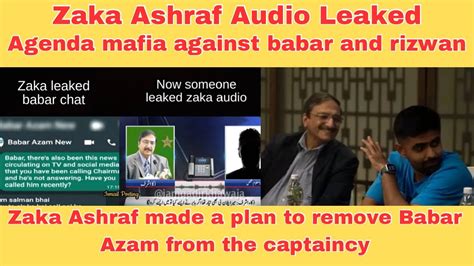 Zaka Ashraf Audio Leak Zaka Ashraf Made A Plan To Remove Babar Azam