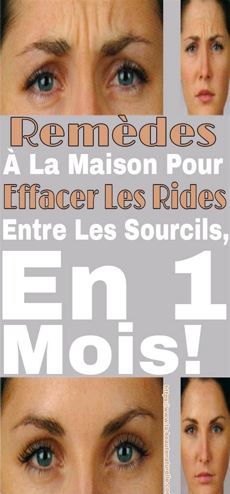 Remèdes à la maison pour effacer les rides entre les sourcils en 1 mois