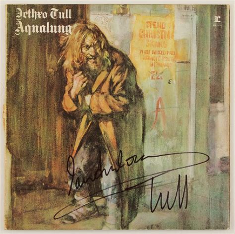 Lot Detail Ian Anderson Signed Jethro Tull Aqualung Album