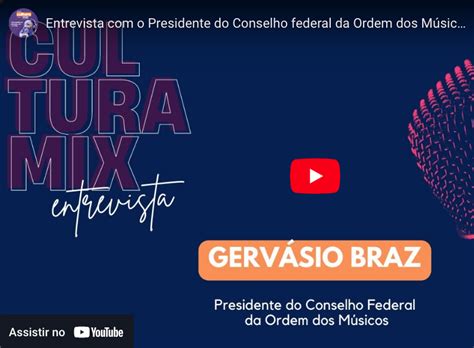 Entrevista O Presidente Do Conselho Federal Da Ordem Dos M Sicos Do