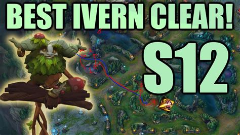 Season 12 Best Ivern Pathing Youtube