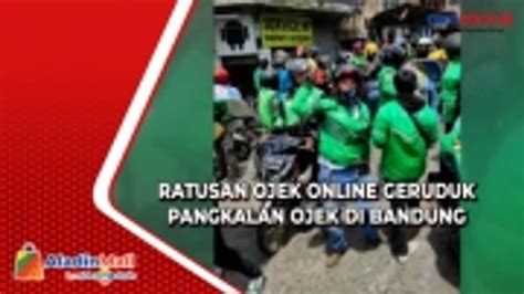 Pangkalan Ojek Di Bandung Jawa Barat Digeruduk Ratusan Ojek Online