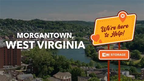 Morgantown, WV: Discover More Than College Town Charm - Mini Mall Storage