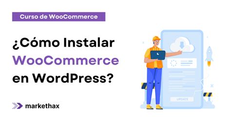 ¿cómo Instalar Woocommerce En Wordpress Curso Woo