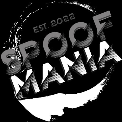 Spoof Mania