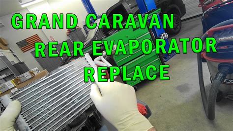 Grand Caravan Rear Evaporator Replace Youtube