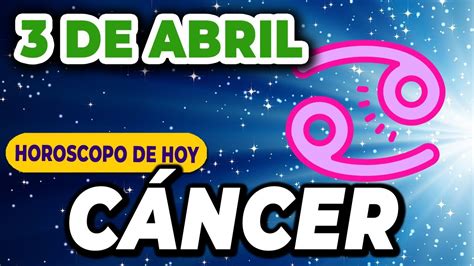 🌠𝐔𝐧 𝐝𝐞𝐬𝐞𝐨 𝐬𝐞 𝐜𝐮𝐦𝐩𝐥𝐢𝐫á 𝐦𝐮𝐲 𝐩𝐫𝐨𝐧𝐭𝐨😍 Cáncer ♋ Horoscopo De Hoy 3 De Abril 2024 Cáncer Hoy Youtube