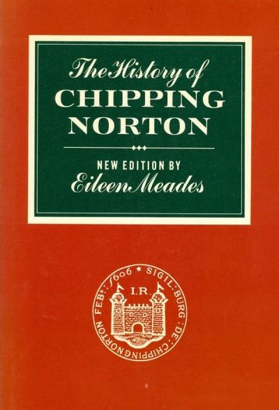 The History of Chipping Norton - Eileen Meades - 2nd edition 1984