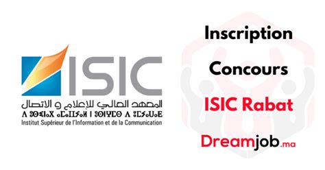 Inscription Concours ISIC Rabat 2024 2025 Dreamjob Ma