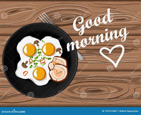 Fried Eggs And Bacon Top View On Wooden Table With Good Morning Lettering Stock Vector