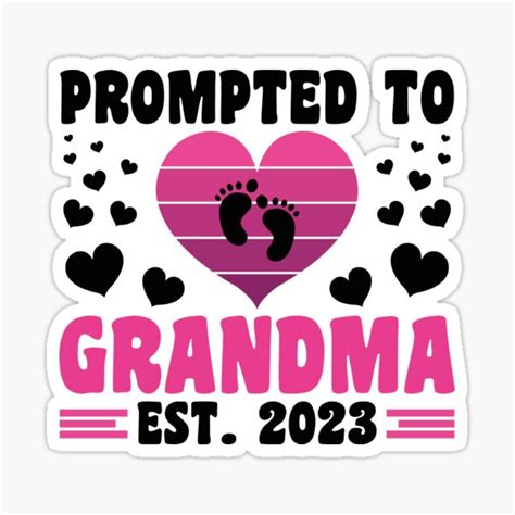 Promoted To Grandma Est 2023 Sticker For Sale By Arajdade Shop