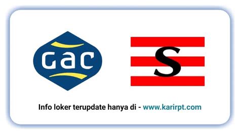 Lowongan Kerja Pt Gac Samudera Logistics Terbaru Loker Desember