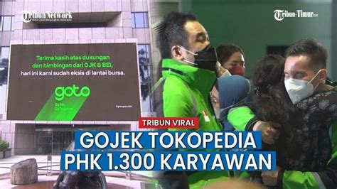 Alasan GoTo Gojek Tokopedia PHK 1 300 Karyawannya Terbanyak Dibanding