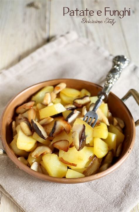 Patate E Funghi Porcini In Padella Dolcissima Stefy