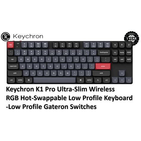 Keychron K1 Pro Ultra Slim QMK VIA Wireless RGB Hot Swappable Low