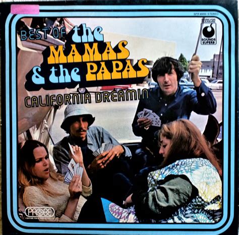 The Mamas And The Papas Best Of The Mamas And The Papas California Dreamin 1977 Vinyl Discogs