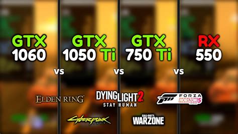 Gtx 1060 Vs Gtx 1050 Ti Vs Gtx 750 Ti Vs Rx 550 9 Games Tested Youtube