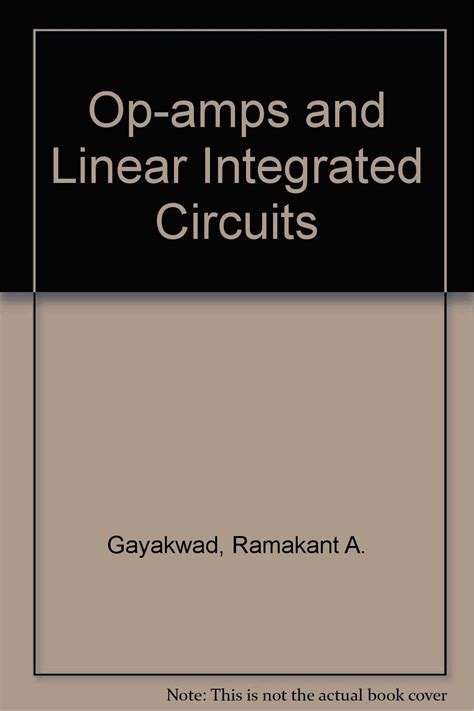 Op Amps And Linear Integrated Circuits Ramakant A Gayakwad